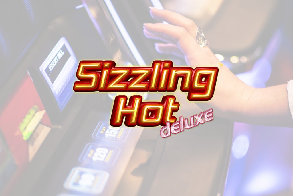 Sizzling Hot Deluxe Slot Not On Gamstop